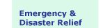 Emergency & Disaster Relief